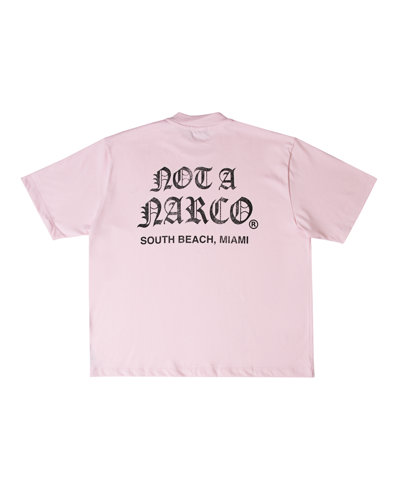 NOT A NARCO™ MIAMI SOUVENIR T-SHIRT