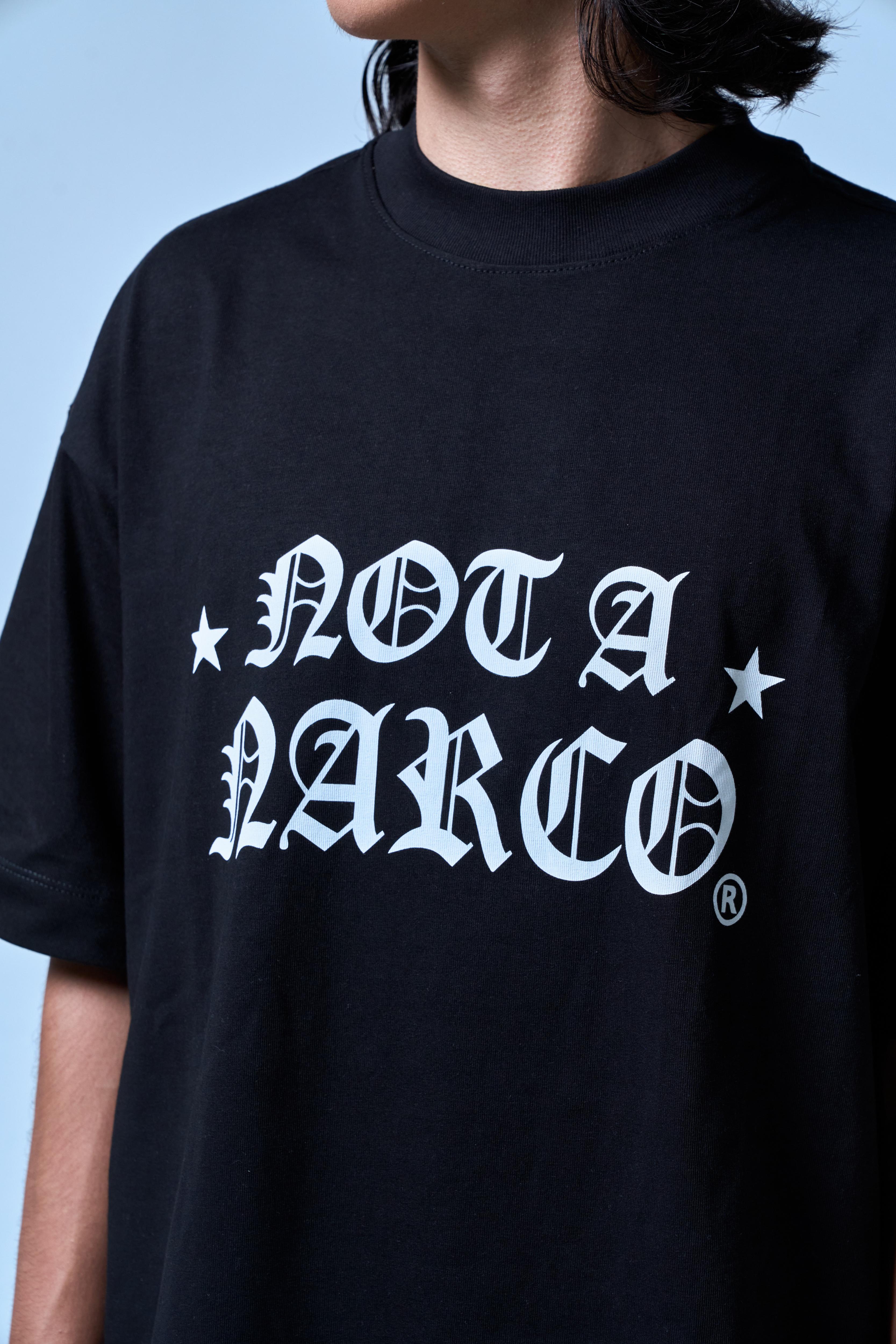 NOT A NARCO STAR BLACK T-SHIRT