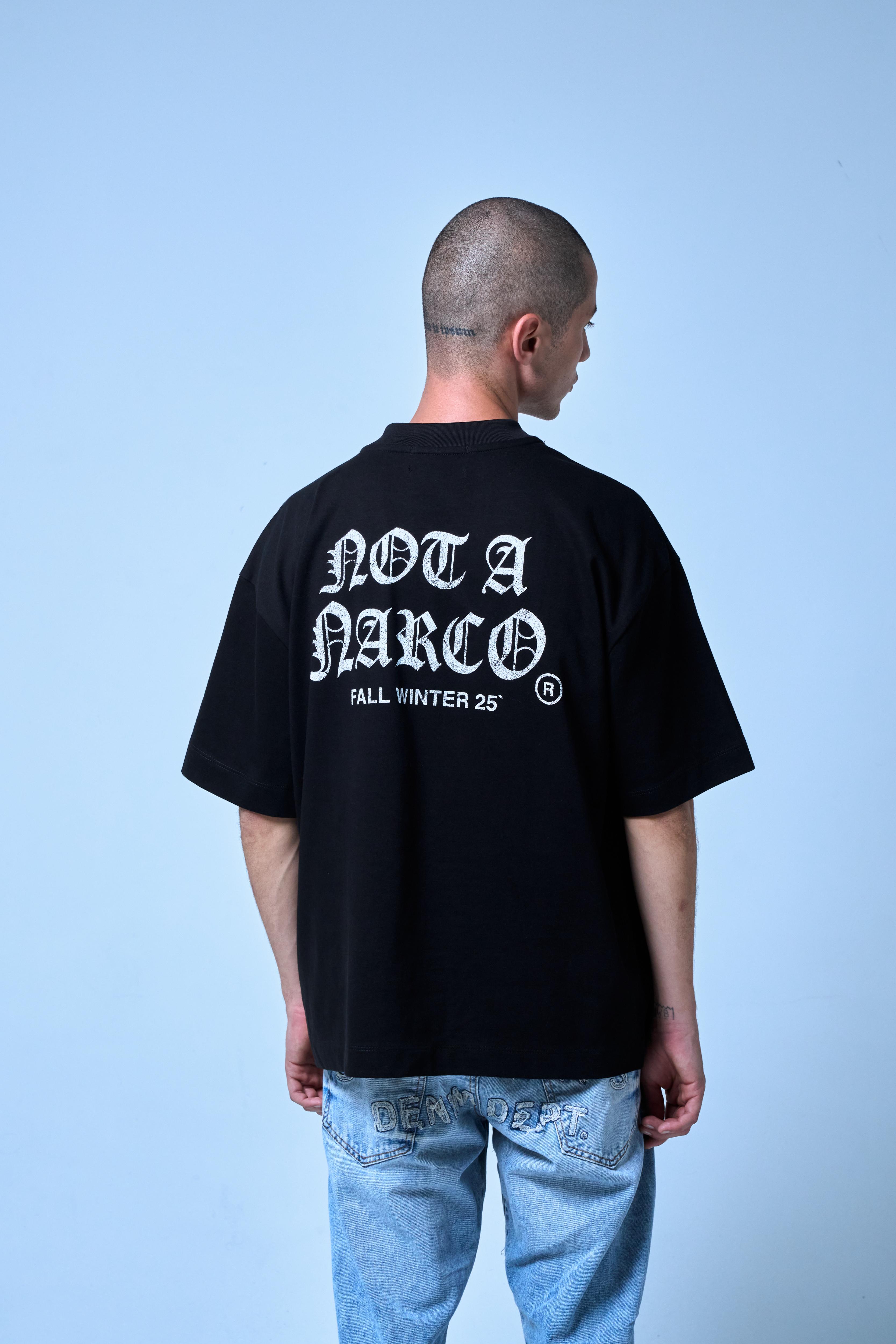 NOT A NARCO FW25 BLACK T-SHIRT