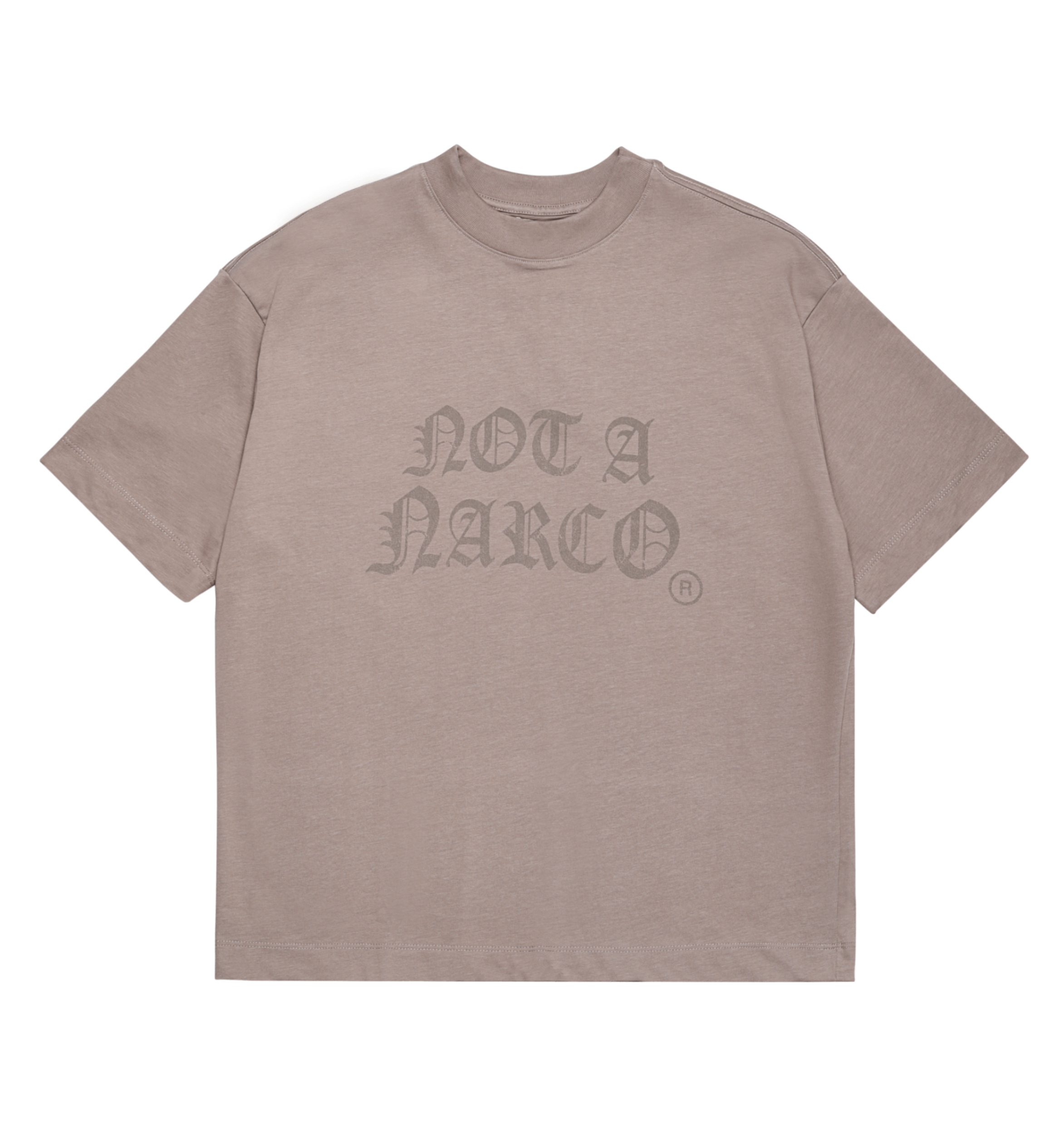 NOT A NARCO TAUPE T-SHIRT