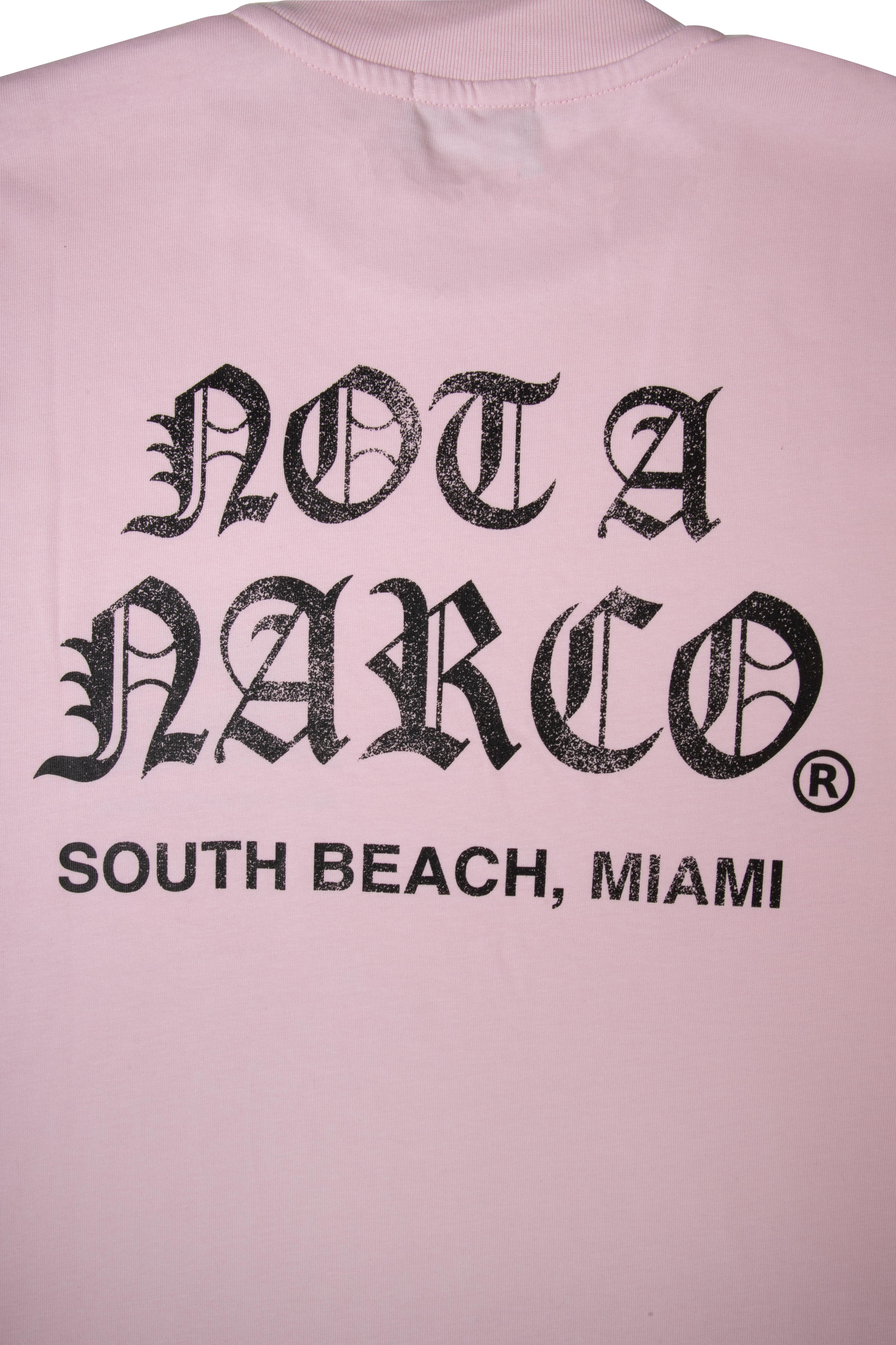 NOT A NARCO™ MIAMI SOUVENIR T-SHIRT